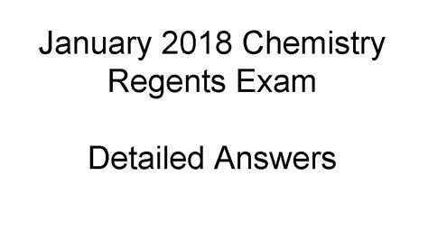 January 2018 chemistry regents answers - Find the test, booklet, and answer key: https://www.nysedregents.org/chemistry/